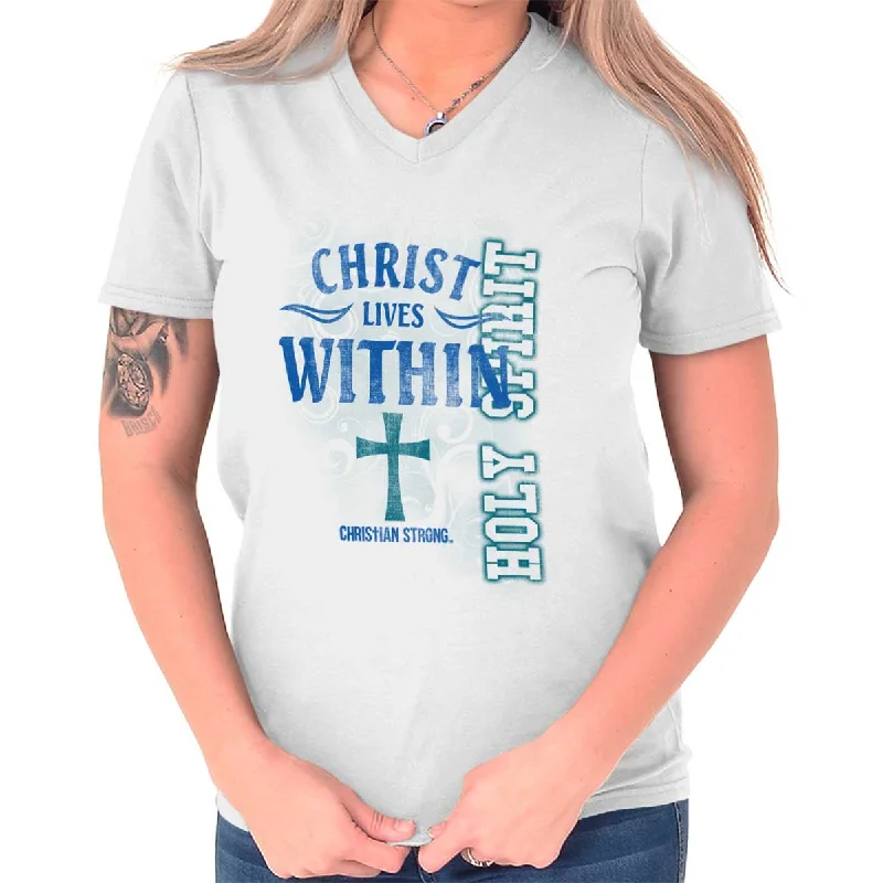 Christ Lives Within V-Neck T Shirt