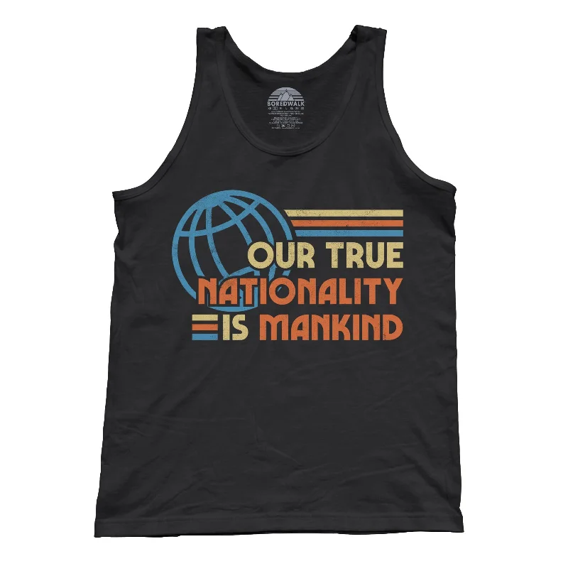 Unisex Our True Nationality is Mankind Tank Top