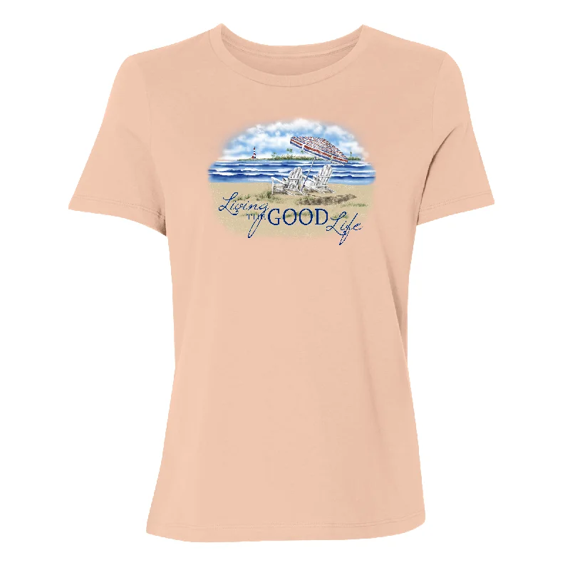 Good Life Women's T-Shirt