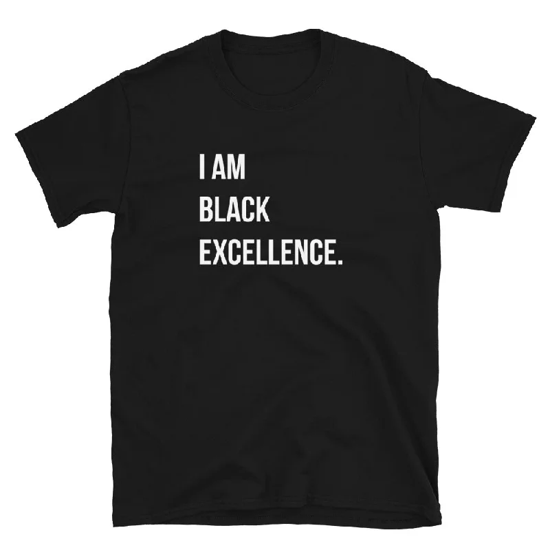 I Am Black Excellence T-Shirt