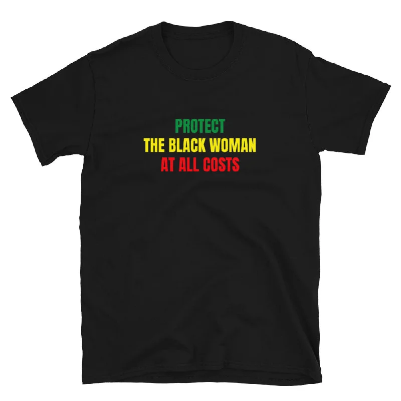 Protect The Black Woman T-Shirt